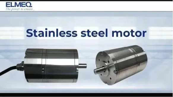 ELMEQ Stainless Steel Motor